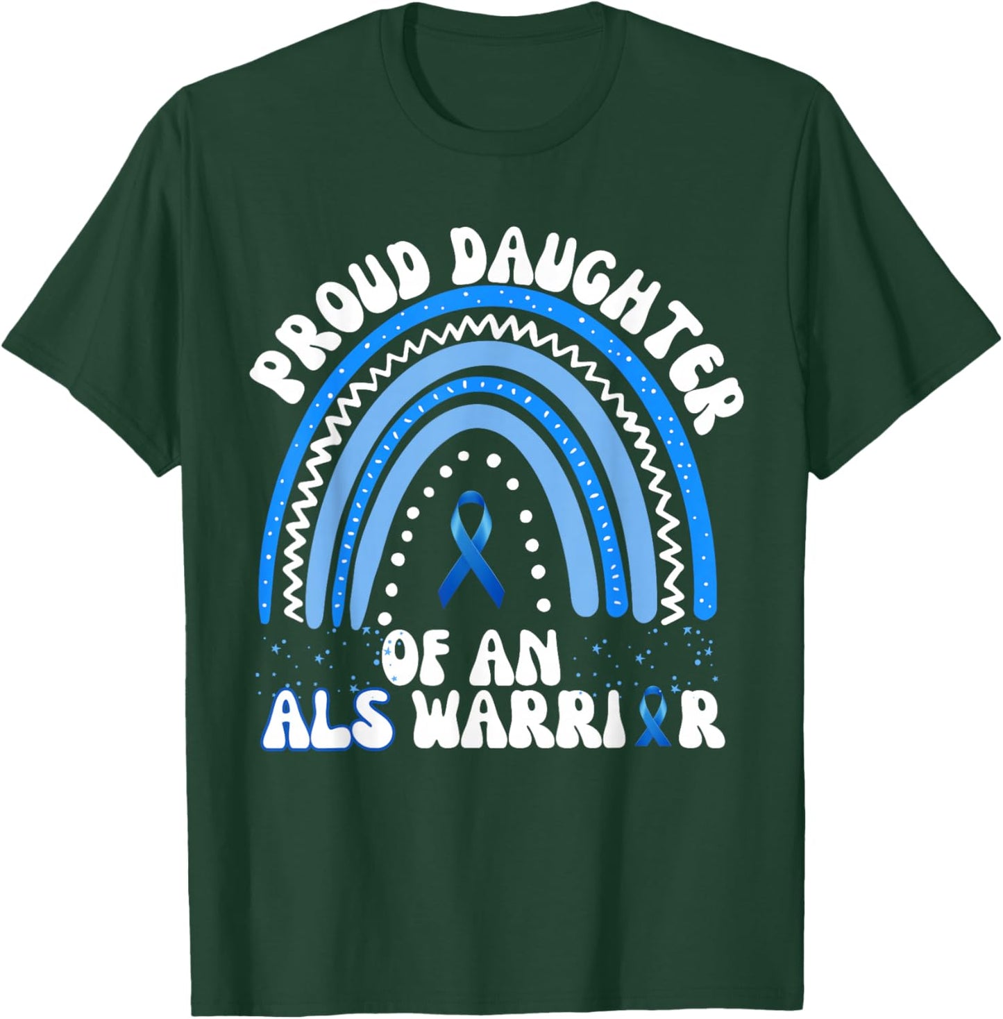 Proud Daughter Of An ALS Warrior Brother ALS Awareness T-Shirt - T-Shirt | Forest