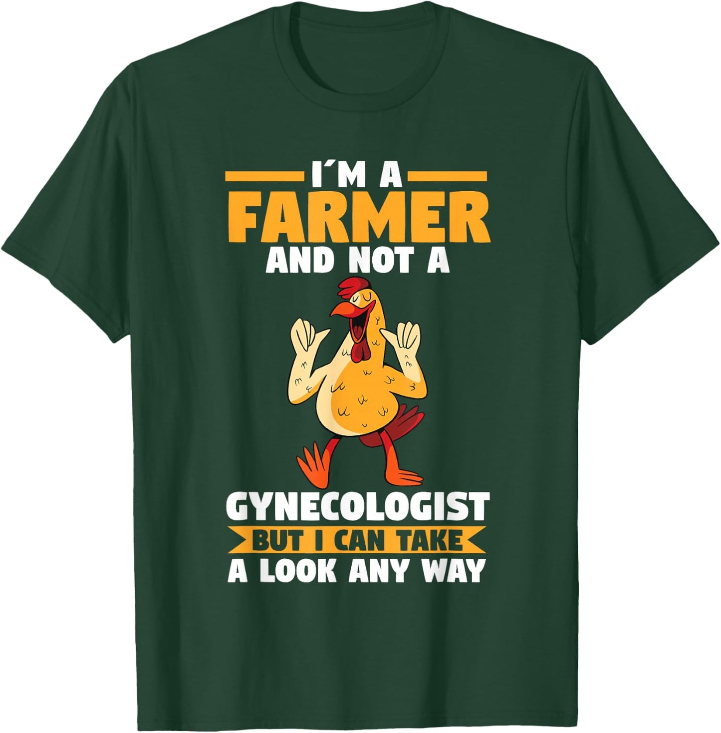 Im a Farmer and not a Gynecologist T-Shirt - T-Shirt | Forest