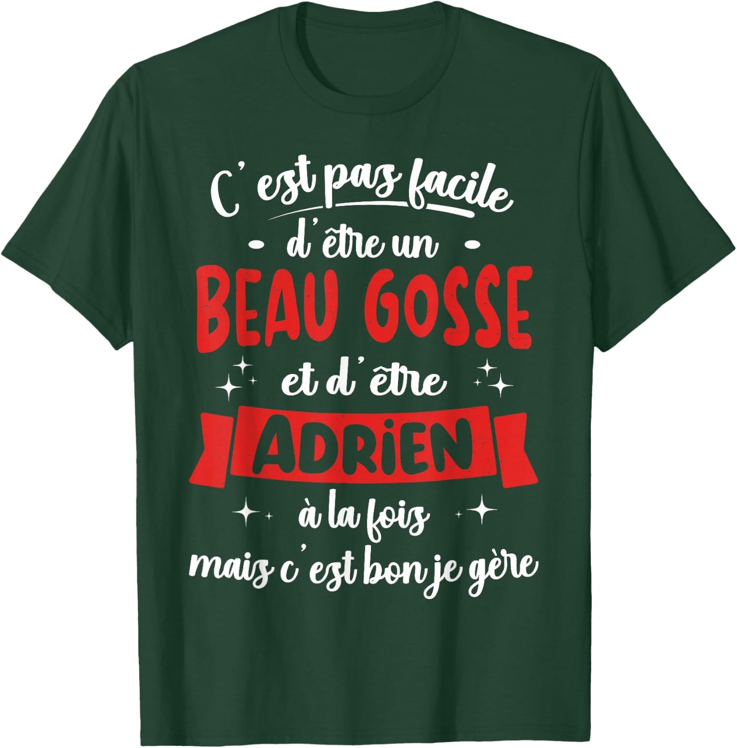 Adrien Funny Birthday Gift Beau Gosse , Black, S T-Shirt - T-Shirt | Forest