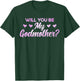 Godmother Will You Be My Godmother Watercolor T-Shirt - T-Shirt | Forest