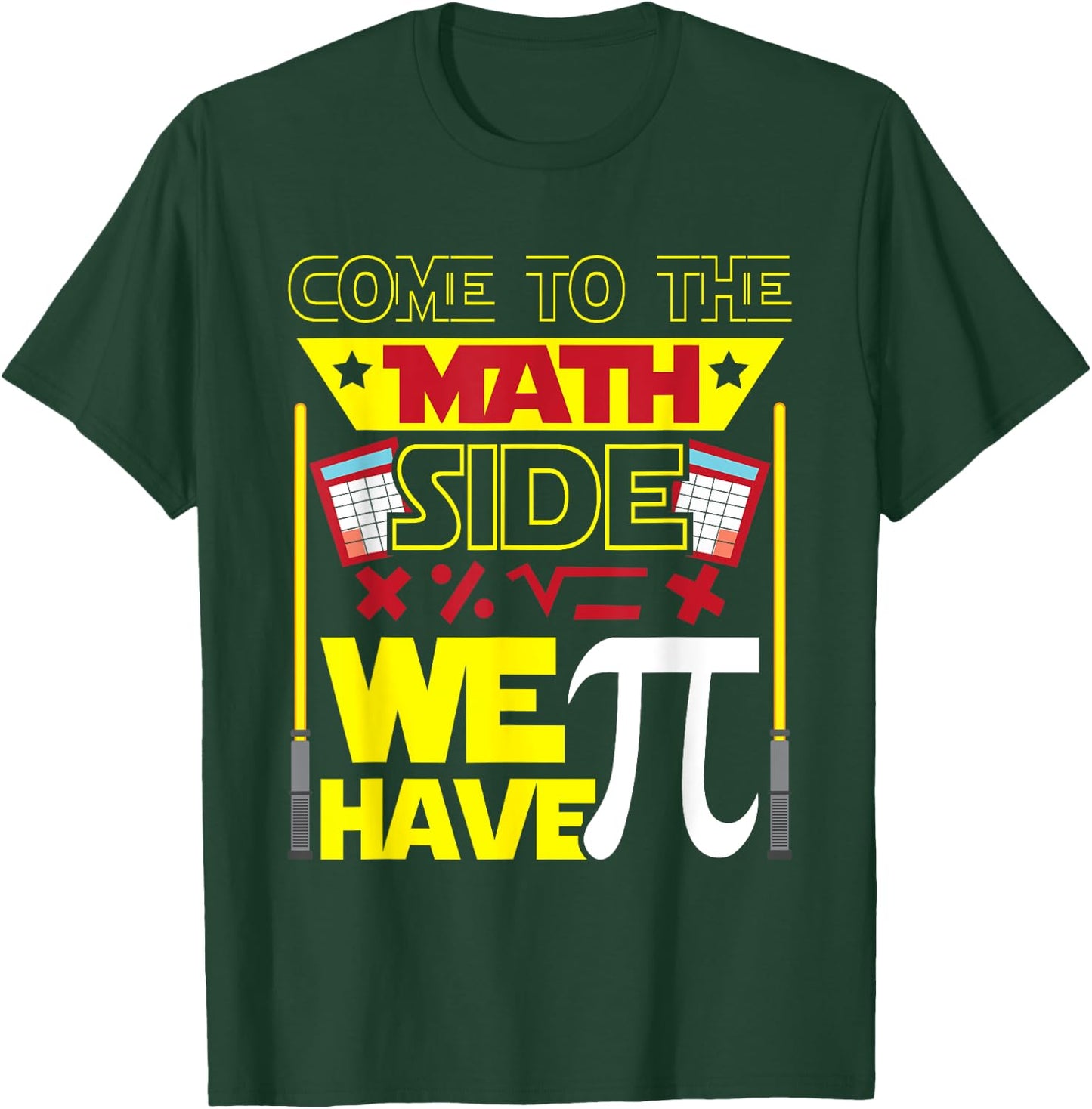 Come To The Math Side We Have Pi - Math Lover Math Teacher Women Kids T-Shirt - T-Shirt | Forest