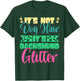 It's Not Dog Hair It's Dachshund Glitter Breed Weiner Dog Men Women T-Shirt - T-Shirt | Forest