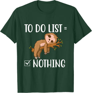 To Do List - Sleeping Sloth Wildlife Animal Lover Zookeeper T-Shirt - T-Shirt | Forest