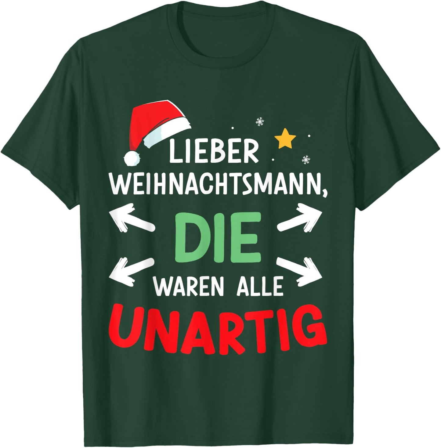 Dear Santa Claus Were Naughty Funny Christmas , black T-Shirt - T-Shirt | Forest