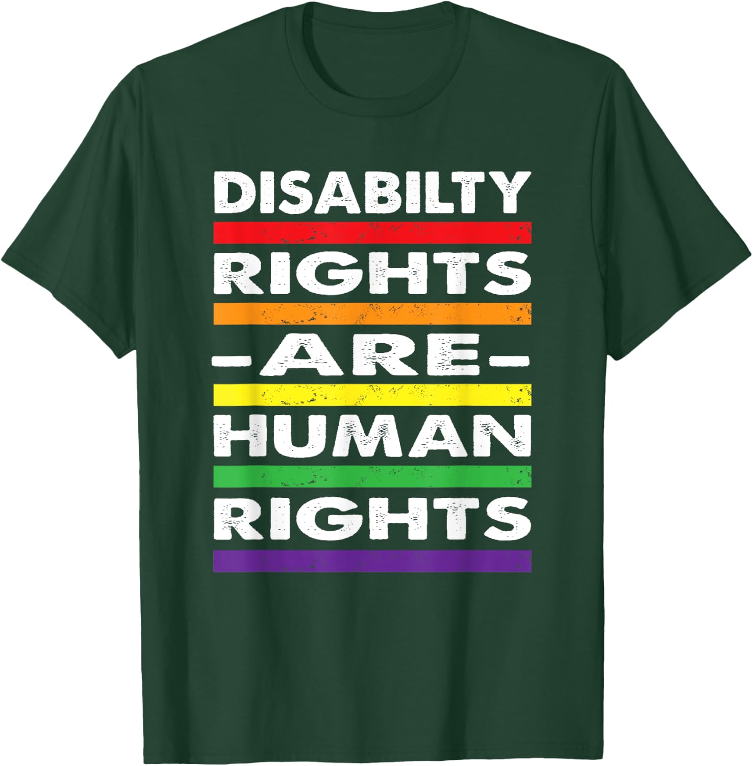 Disability Rights Are Human Rights T-Shirt - T-Shirt | Forest