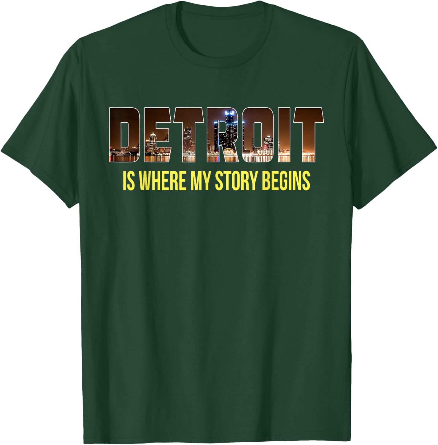 Detroit is where my Story Begins. Detroit T shirt T-Shirt - T-Shirt | Forest