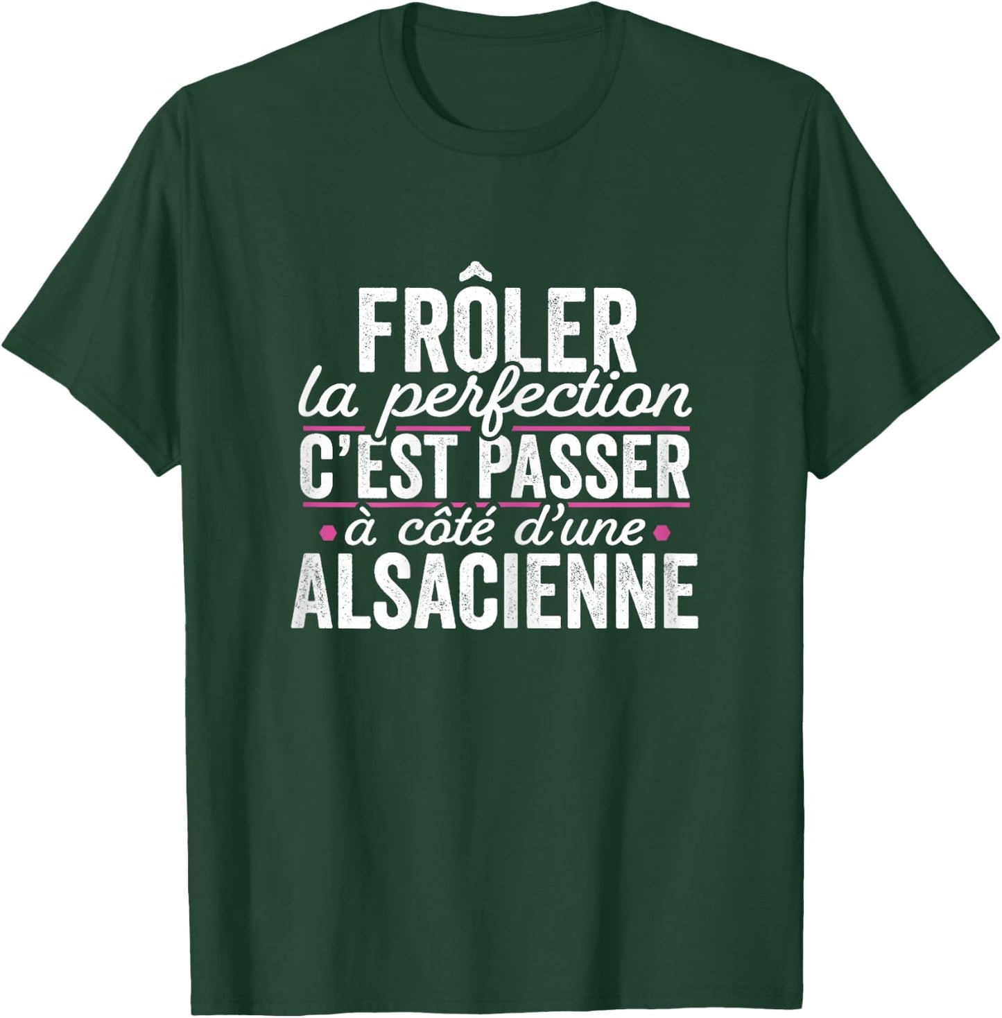 La Alsacienne Parfait Woman Gift Humour Alsace , Black T-Shirt - T-Shirt | Forest