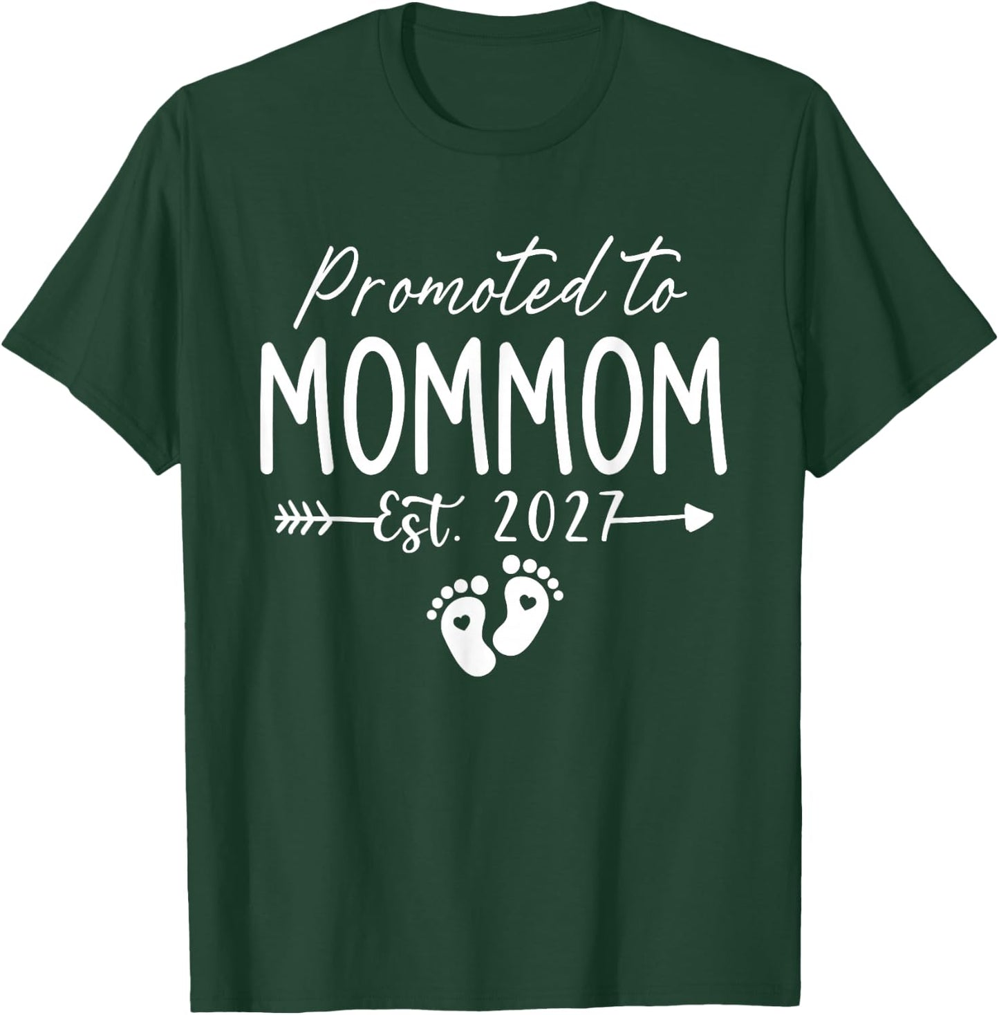 Promoted to Mommom Est 2027 First Time Mommom T-Shirt - T-Shirt | Forest