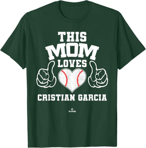 This Mom Loves Cristian Garcia Prospect Baseball Fan Gear T-Shirt - T-Shirt | Forest