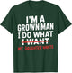 Funny Dad Father I'm A Grown Man I Do What My Daughter Wants T-Shirt - T-Shirt | Forest