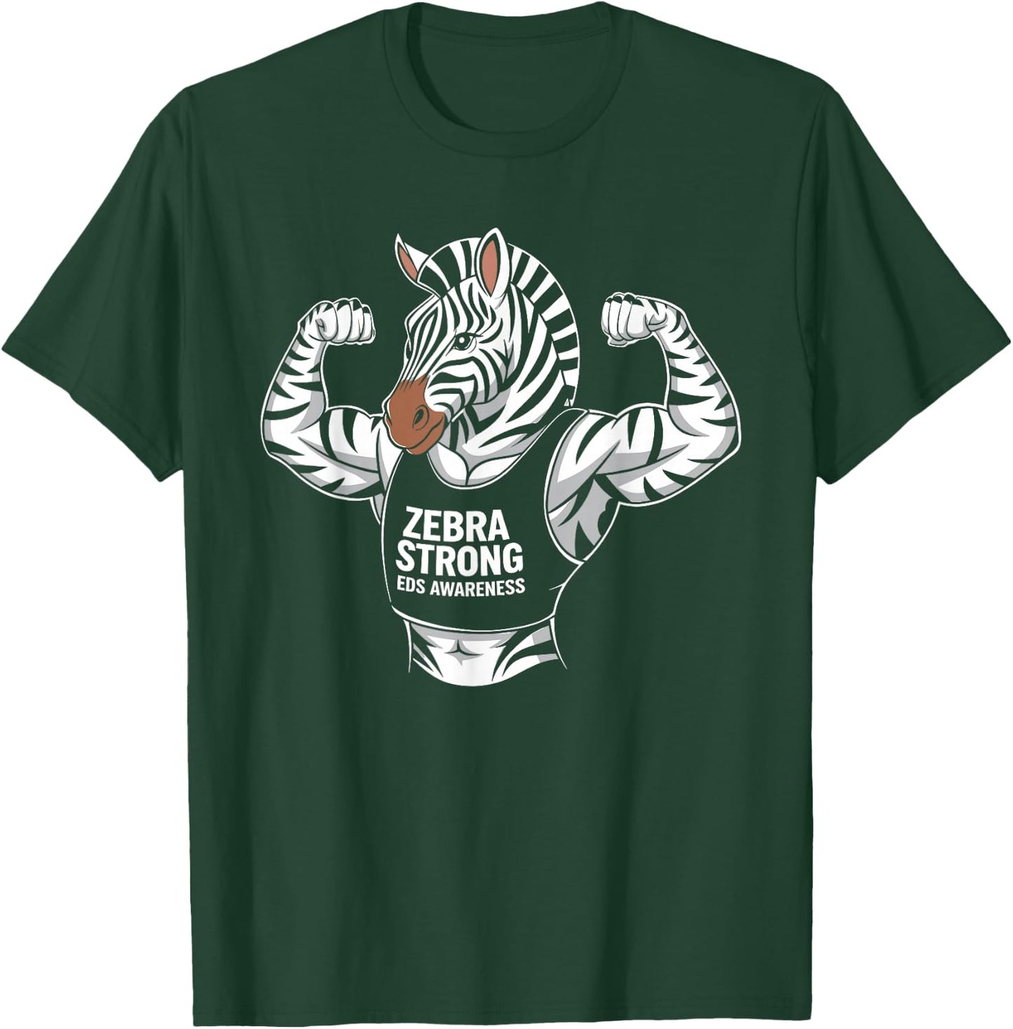 Zebra Strong EDS Awareness Ehlers Danlos Syndrome T-Shirt - T-Shirt | Forest