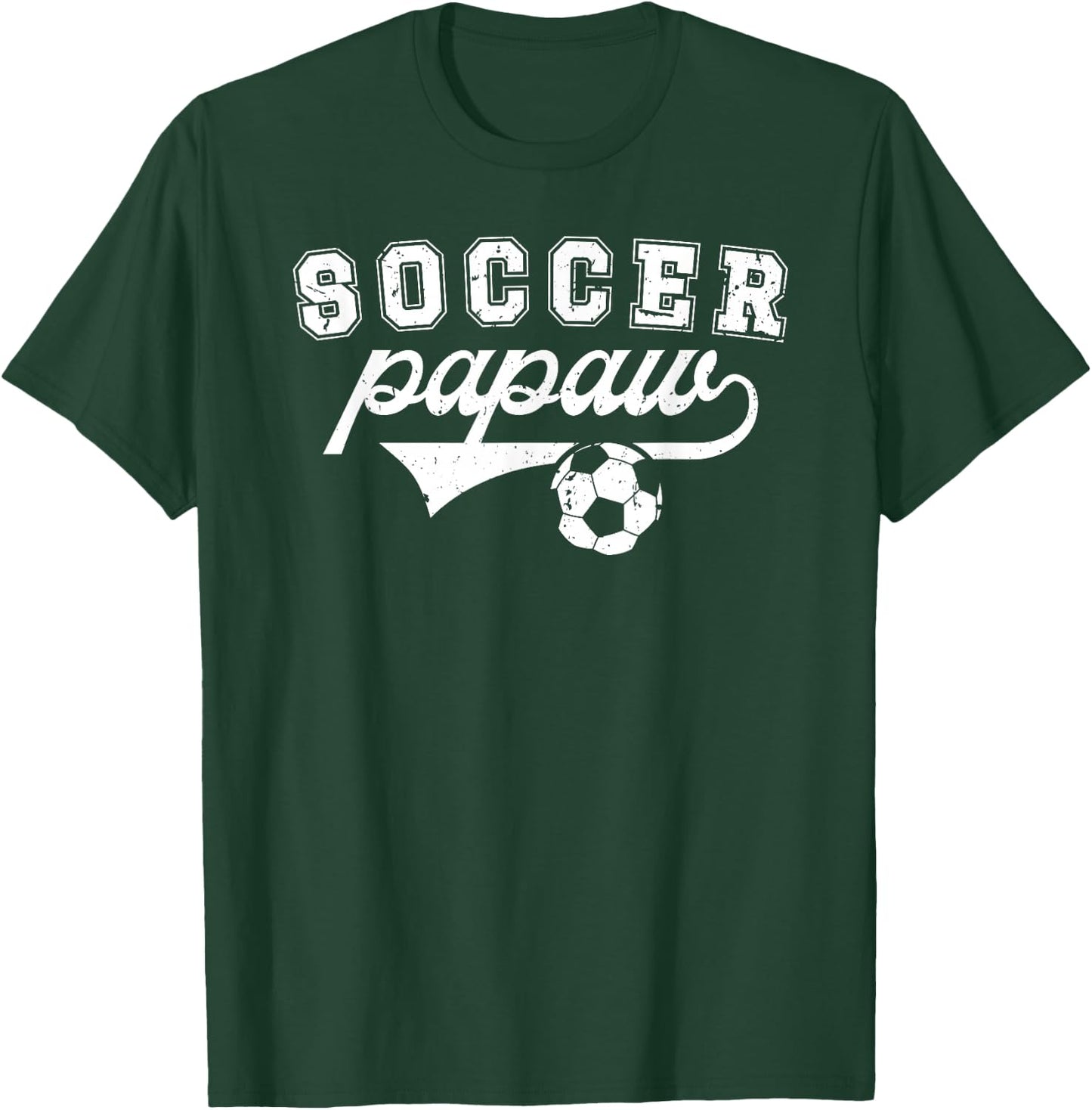 Soccer Papaw Grandpa Papaw Of A Soccer Player Papaw T-Shirt - T-Shirt | Forest