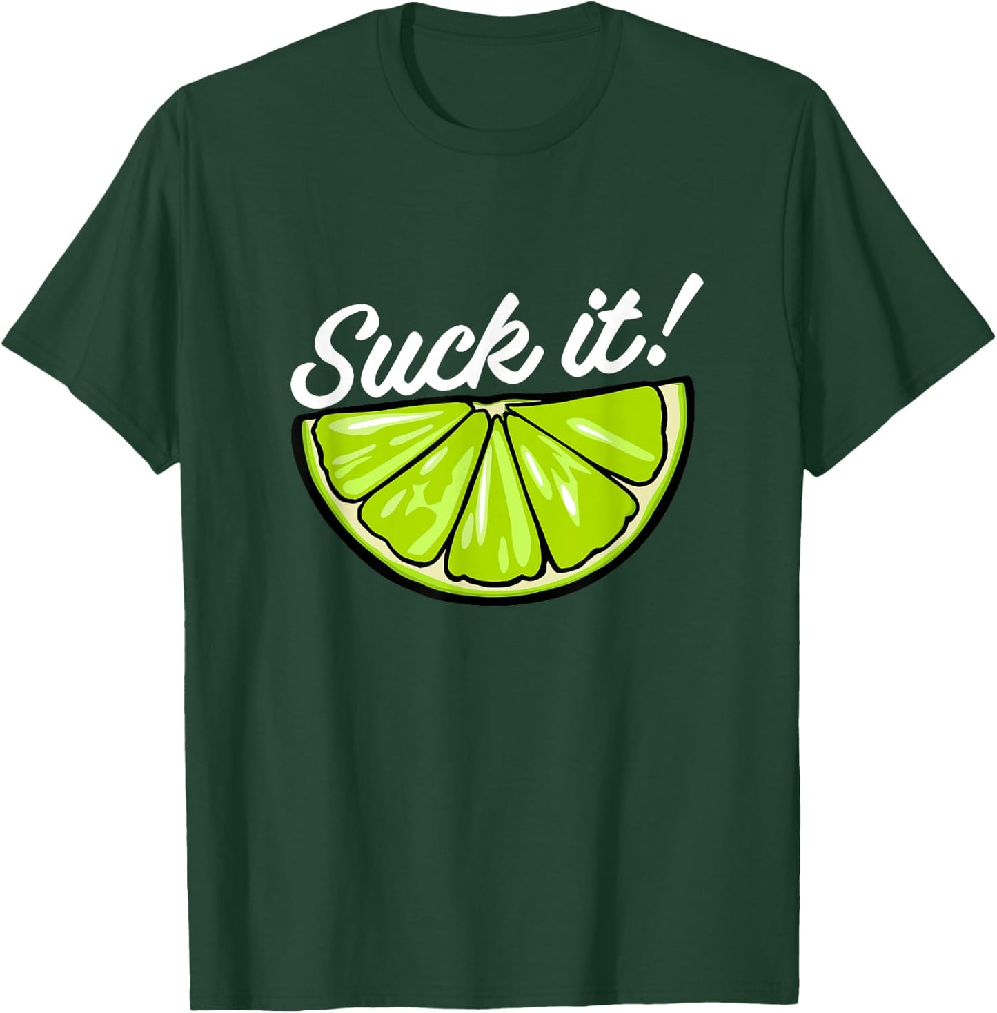 Suck It Funny Green Lime Lemon Slice Mexican Food Lover T-Shirt - T-Shirt | Forest
