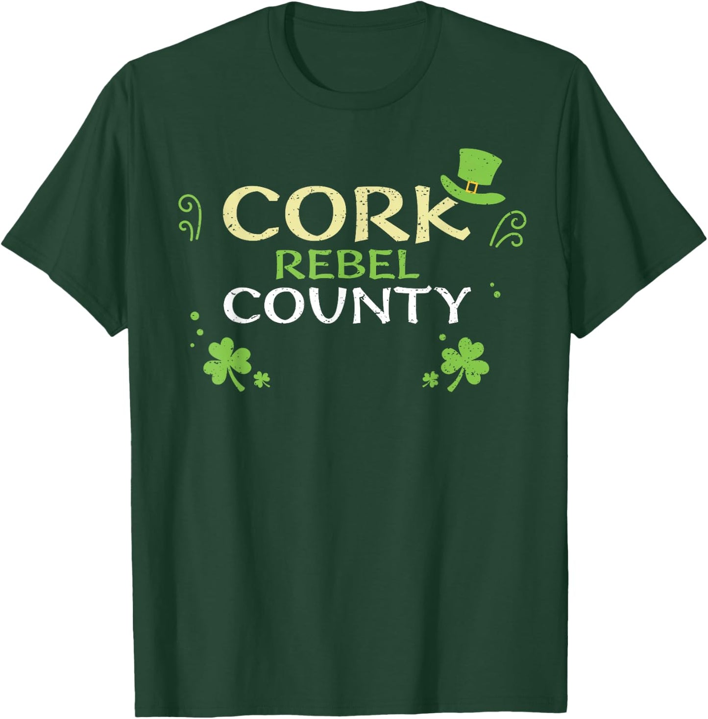 Cork: Cork Rebel County - St. Patrick's Day T-Shirt - T-Shirt | Forest