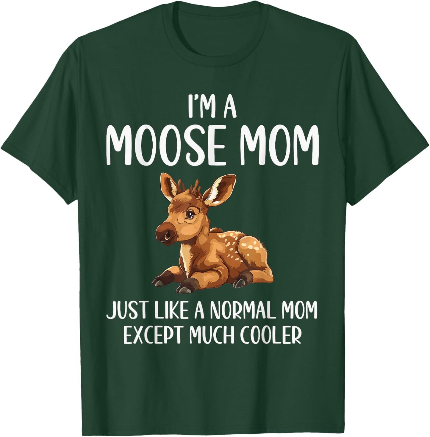 Moose Mom Definition Funny Moose Lovers Mama Mothers Day T-Shirt - T-Shirt | Forest