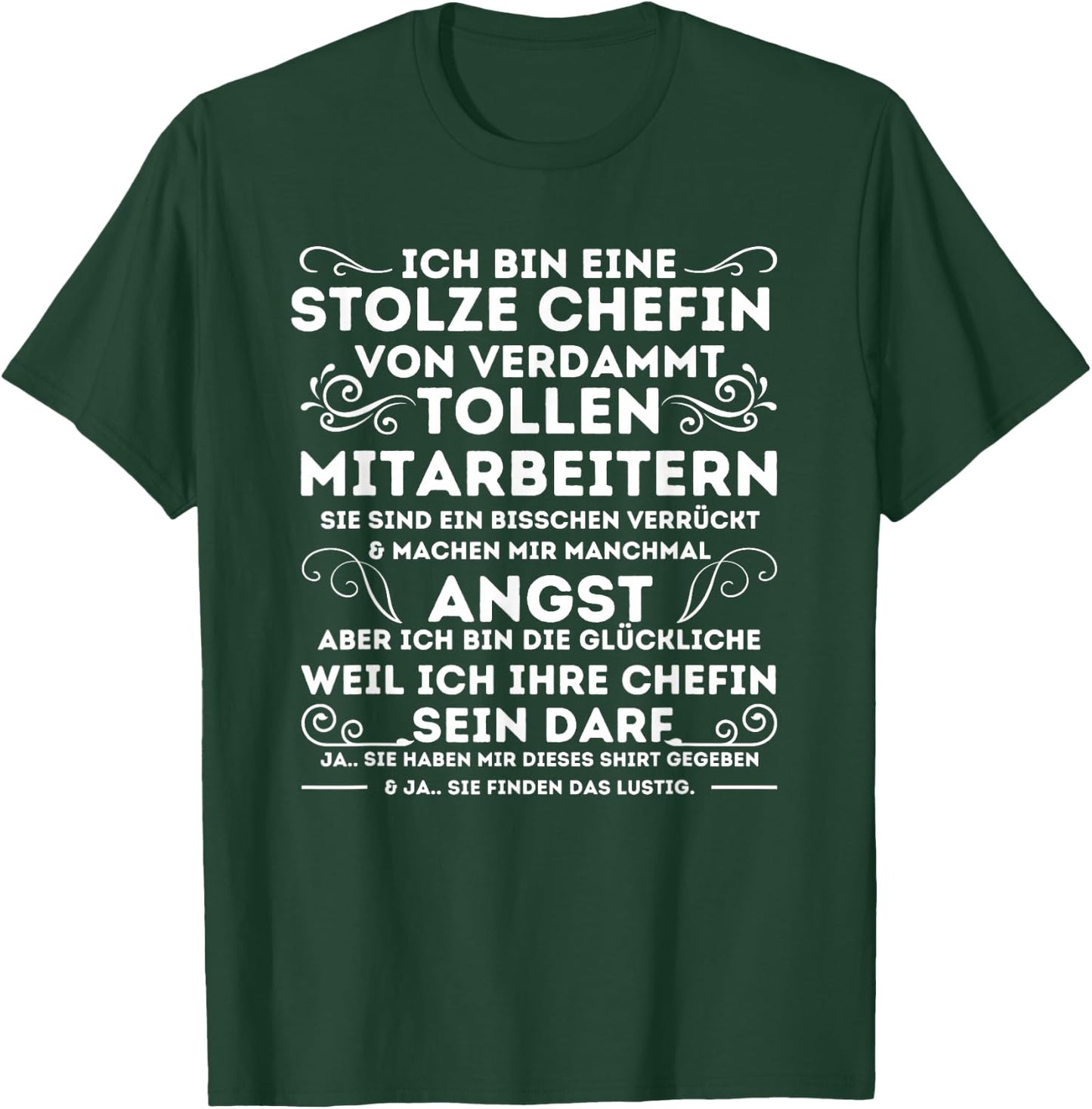 eine stolze Chefin & Geschenkideen Ich Bin Eine Stolze Chefin von verdammt tollen mitarbeitern T-Shirt - T-Shirt | Forest