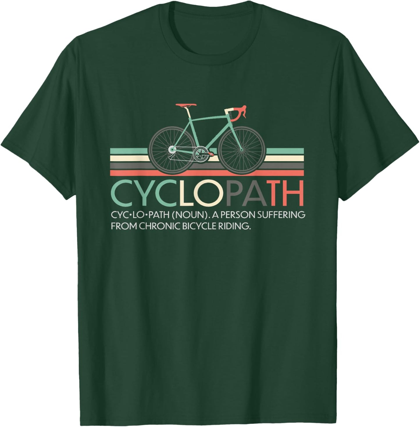 Cyclopath Radrennen Radsport Rennrad Radrennfahrer T-Shirt - T-Shirt | Forest