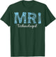MRI Technologist Radiological Technologist X-Ray Leopard Tech T-Shirt - T-Shirt | Forest