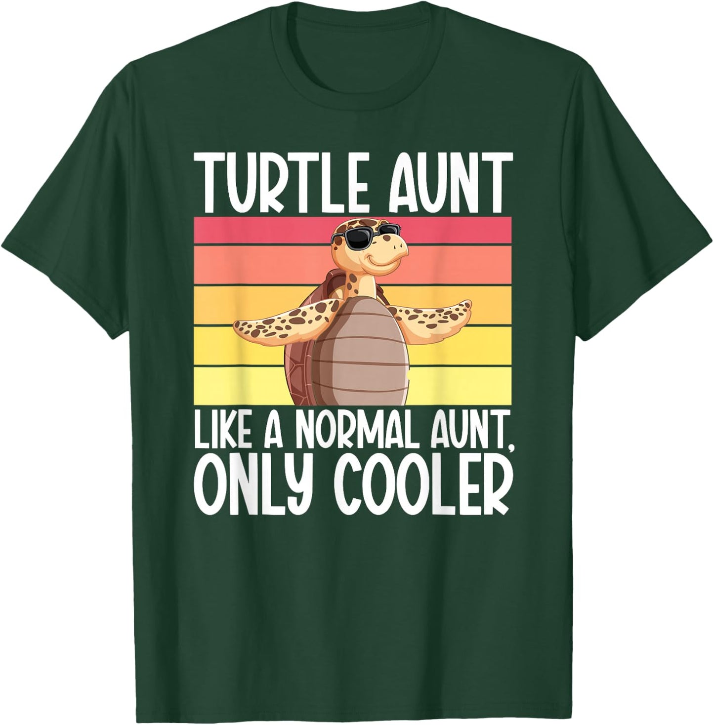 Cool Turtle Aunt Turtle Owner Turtle Auntie Turtle Lover T-Shirt - T-Shirt | Forest
