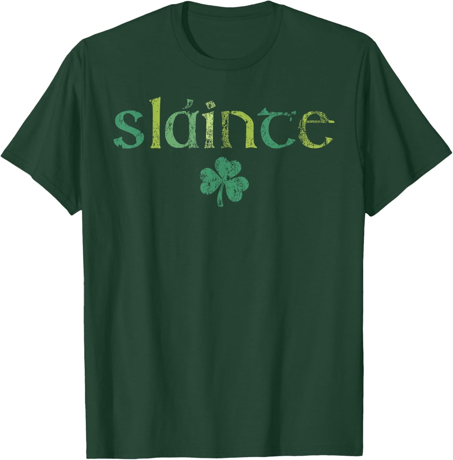 Slainte Happy St Patrick's Day Lucky Shamrock Ireland Irish T-Shirt - T-Shirt | Forest