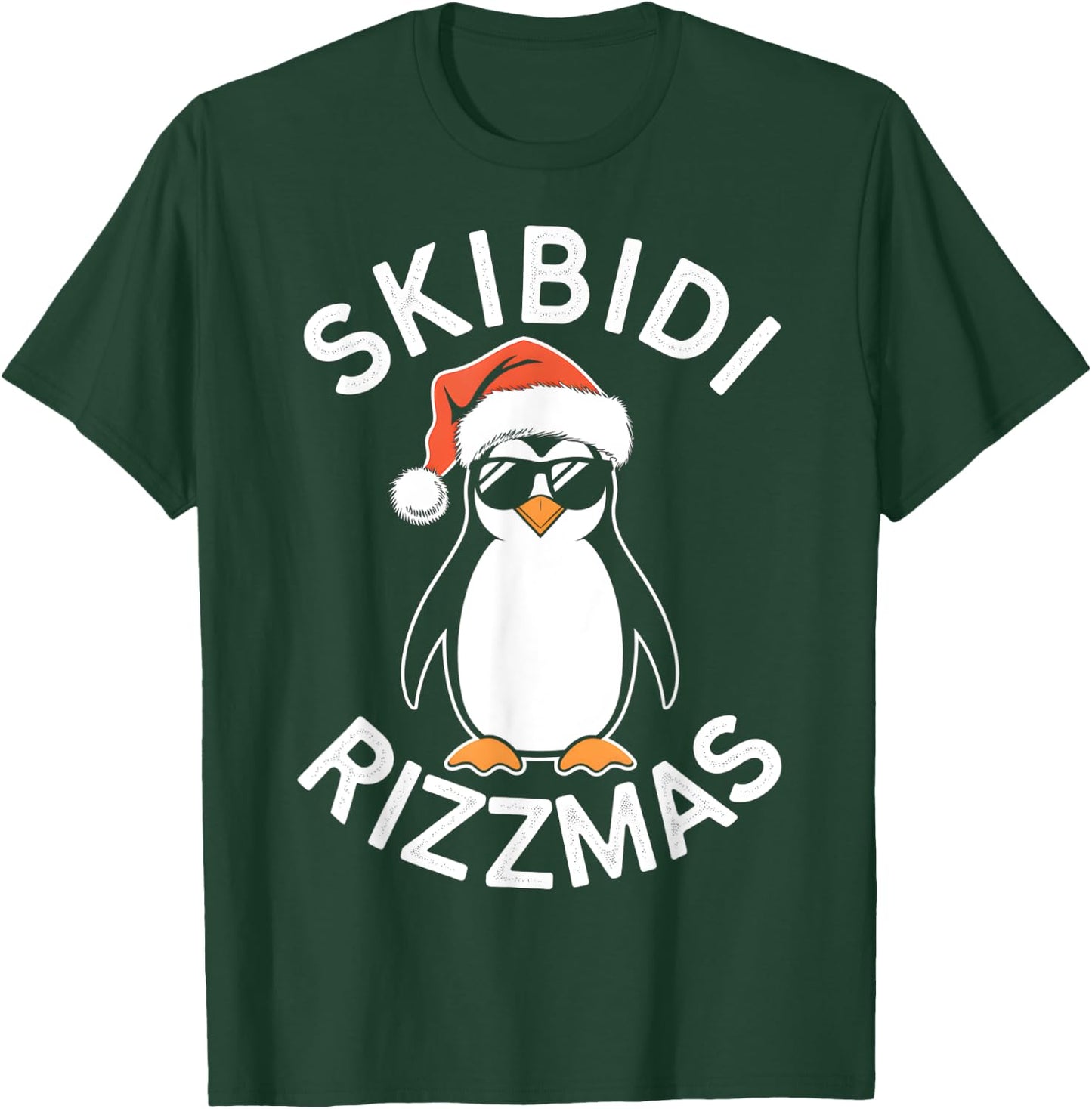 Skibidi Rizzmas Funny Christmas Christmas Season Penguin T-Shirt - T-Shirt | Forest