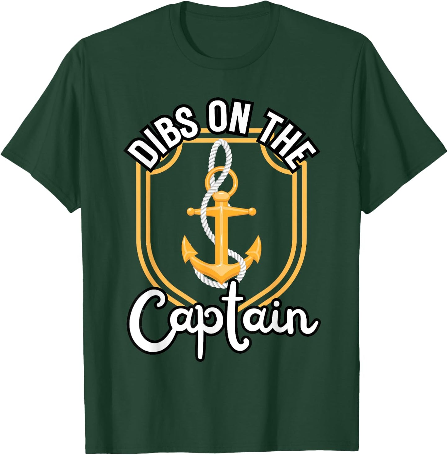 Boating Boat Owner Dibs On The Captain Pontoon Cruise Lovers T-Shirt - T-Shirt | Forest