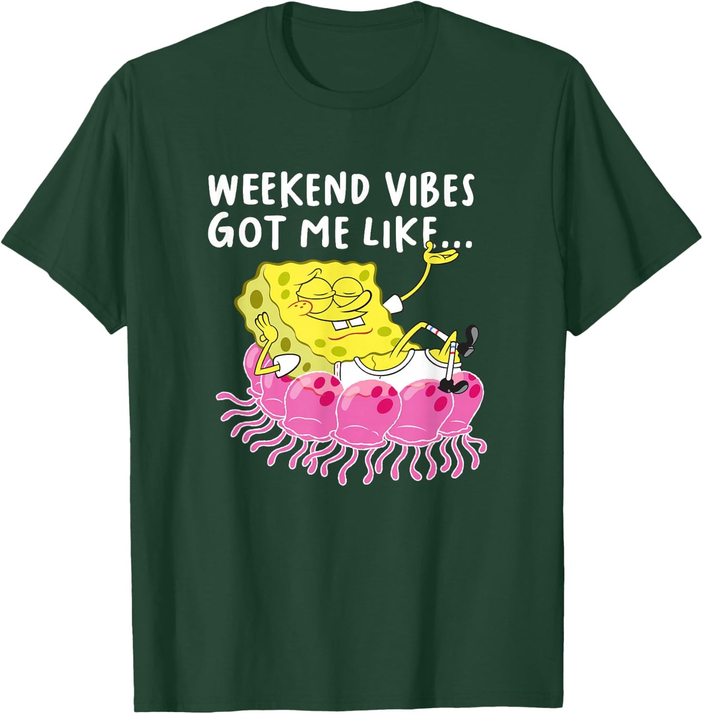 SpongeBob SquarePants Weekend Vibes Got Me Like T-Shirt - T-Shirt | Forest
