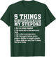 5 Things You Should Know About My Step Dad Fathers Day T-Shirt - T-Shirt | Forest