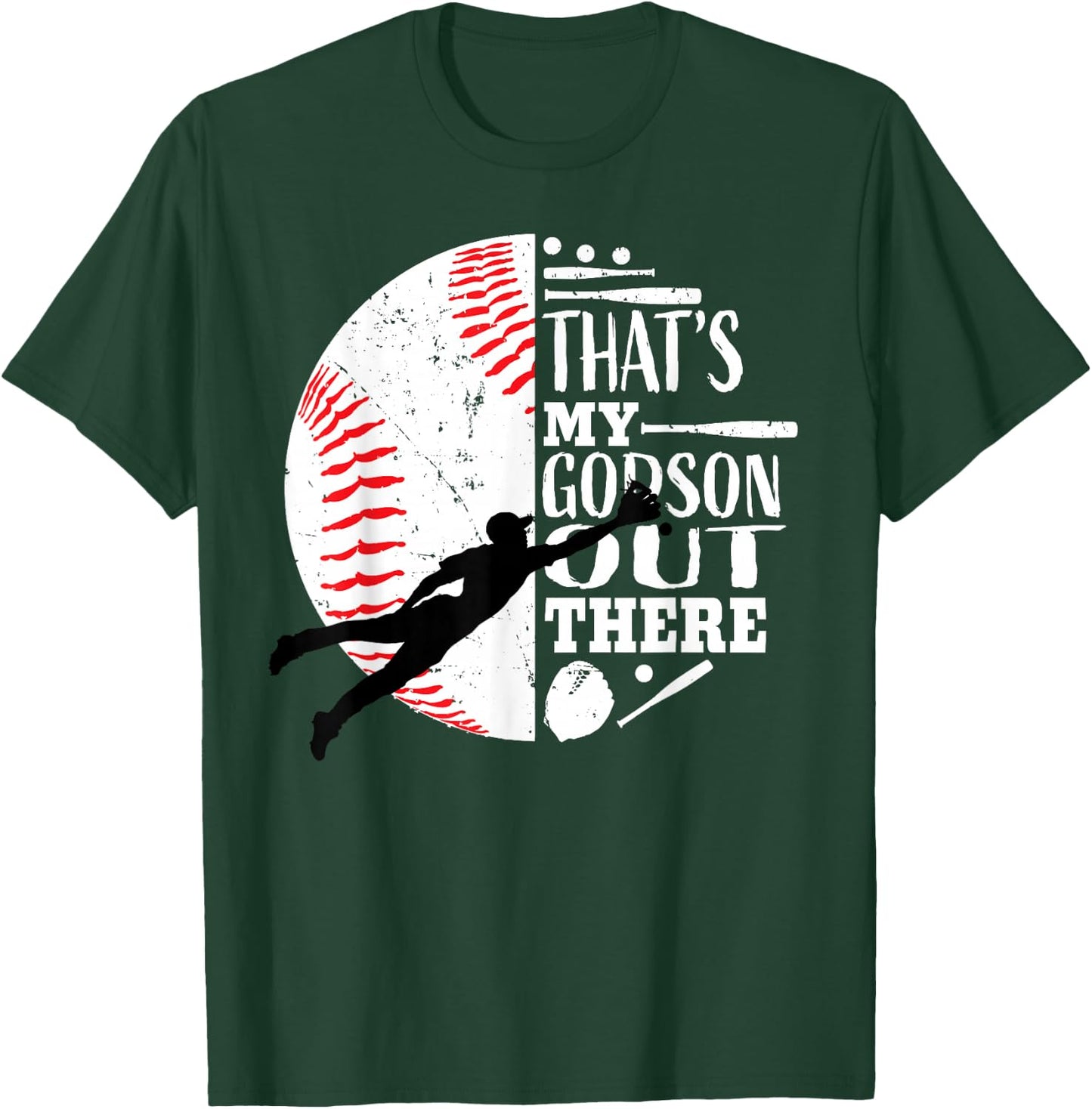 That's My Godson Out There Baseball Godfather Godmother Gift T-Shirt - T-Shirt | Forest