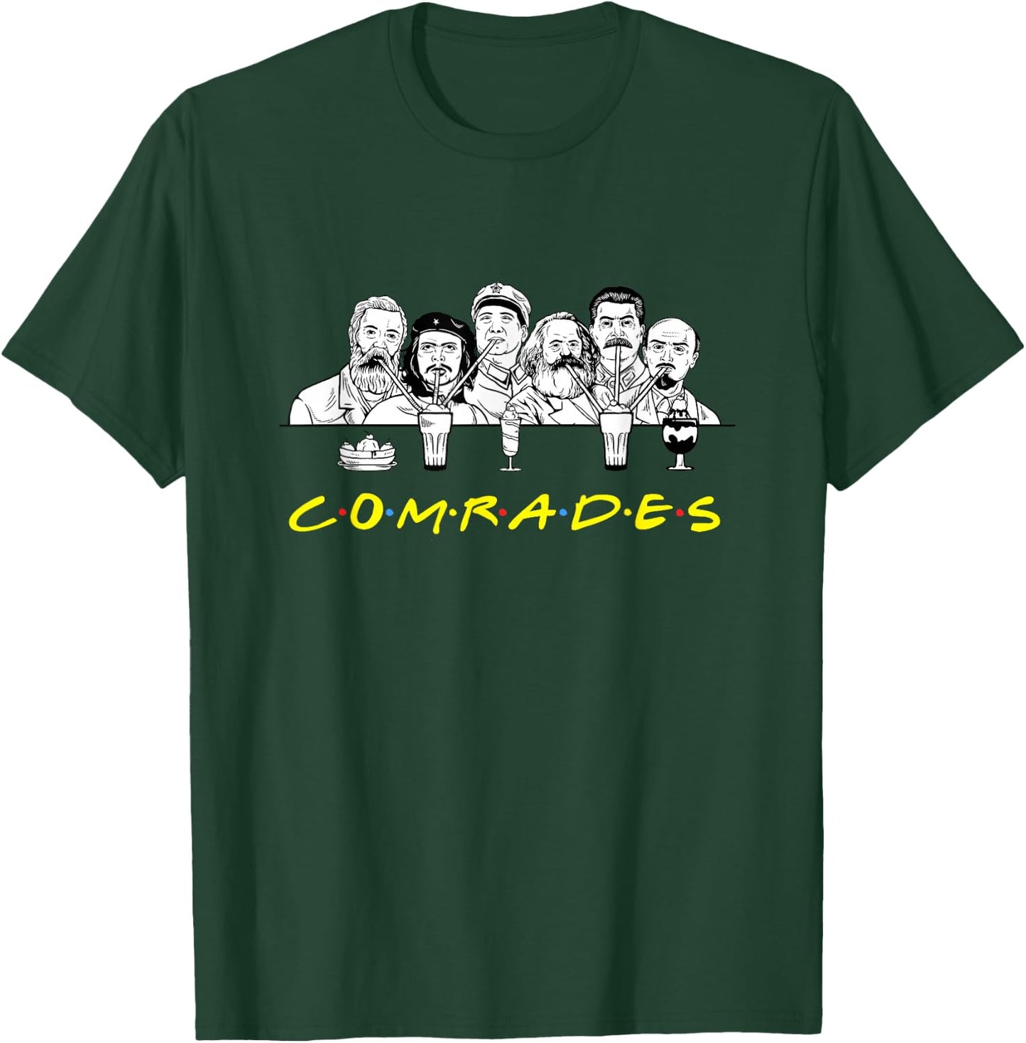 Communist Friends Comrades Design - Milkshake Funny T-Shirt - T-Shirt | Forest