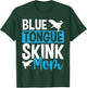 Blue Tongue Skink Substrate Toys Food Blue Tongue Skink T-Shirt - T-Shirt | Forest
