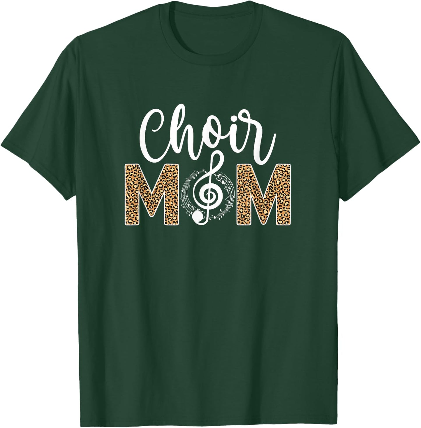 Choir Mom Of A Choir Member Leopard Choir Mother T-Shirt - T-Shirt | Forest