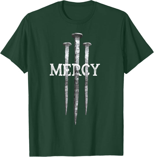 3 Nails Mercy Jesus Shirts Christian T-Shirt - T-Shirt | Forest