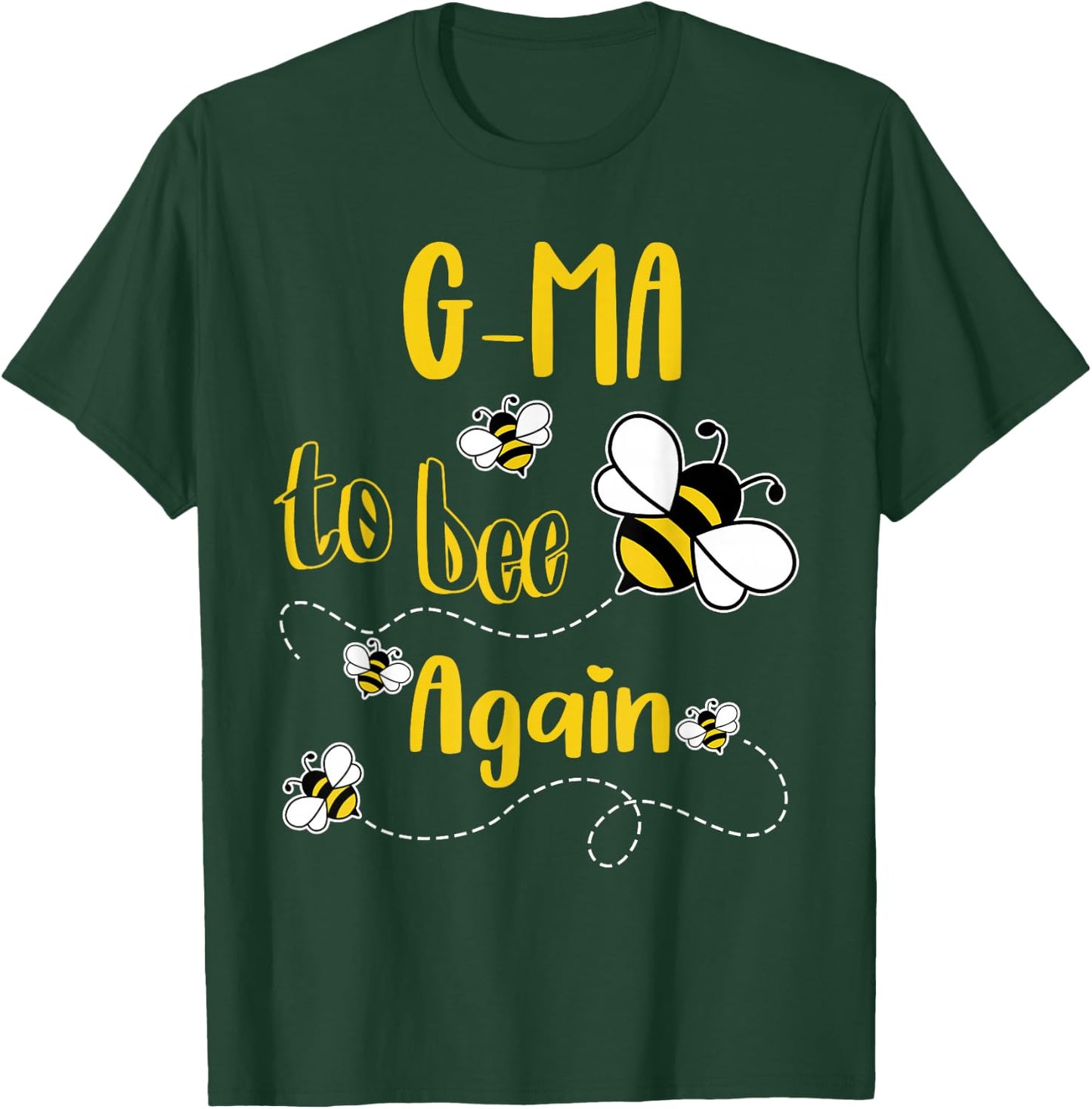 Coming G-MA Again To Bee Pregnancy Announcement Mother's Day T-Shirt - T-Shirt | Forest