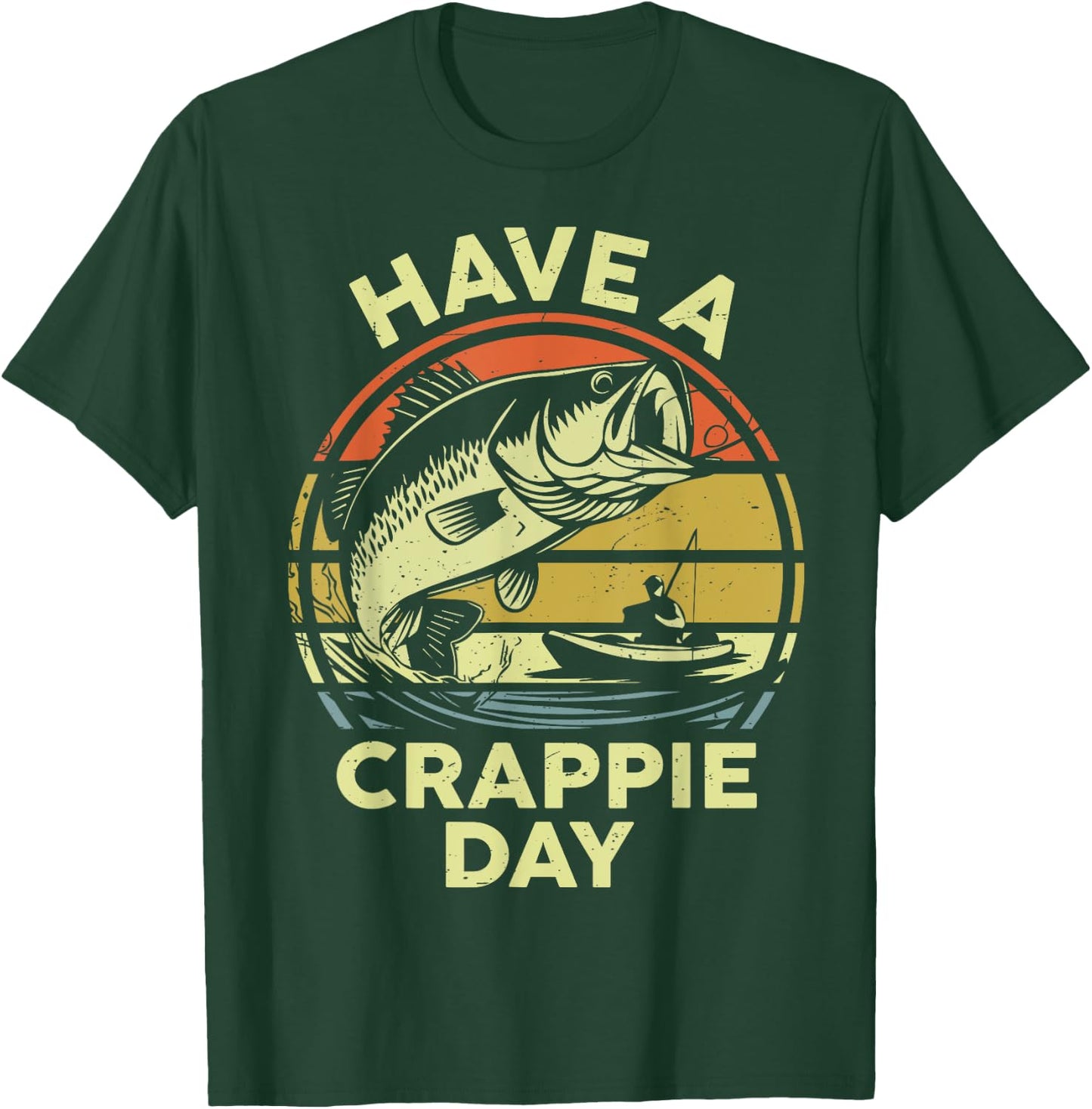 Bass Step Dad Have A Crappie Day Funny Kayak Fishing Father T-Shirt - T-Shirt | Forest