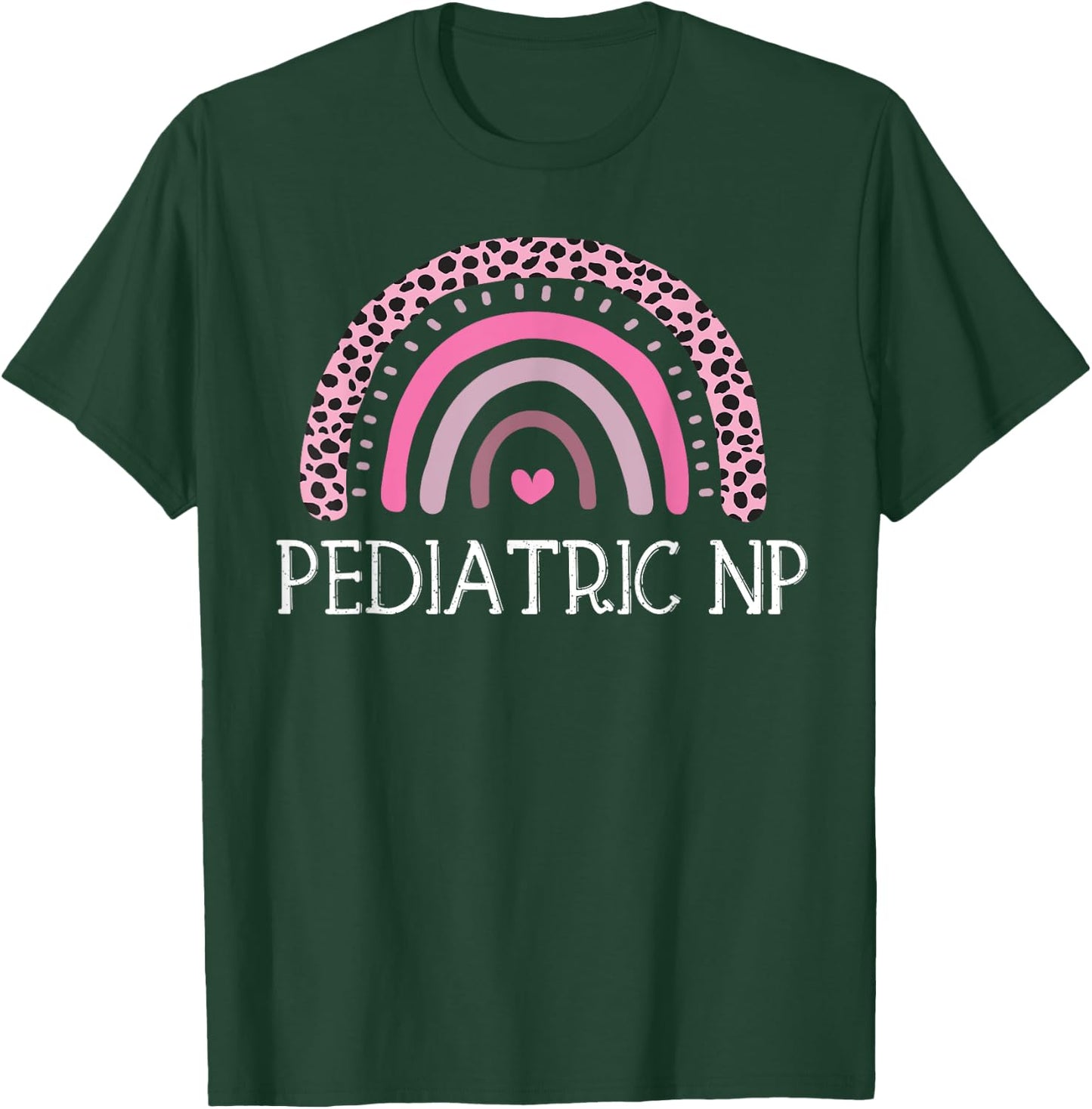 Leopard Rainbow Nurse Shirt, Boho Pediatric NP T-Shirt - T-Shirt | Forest