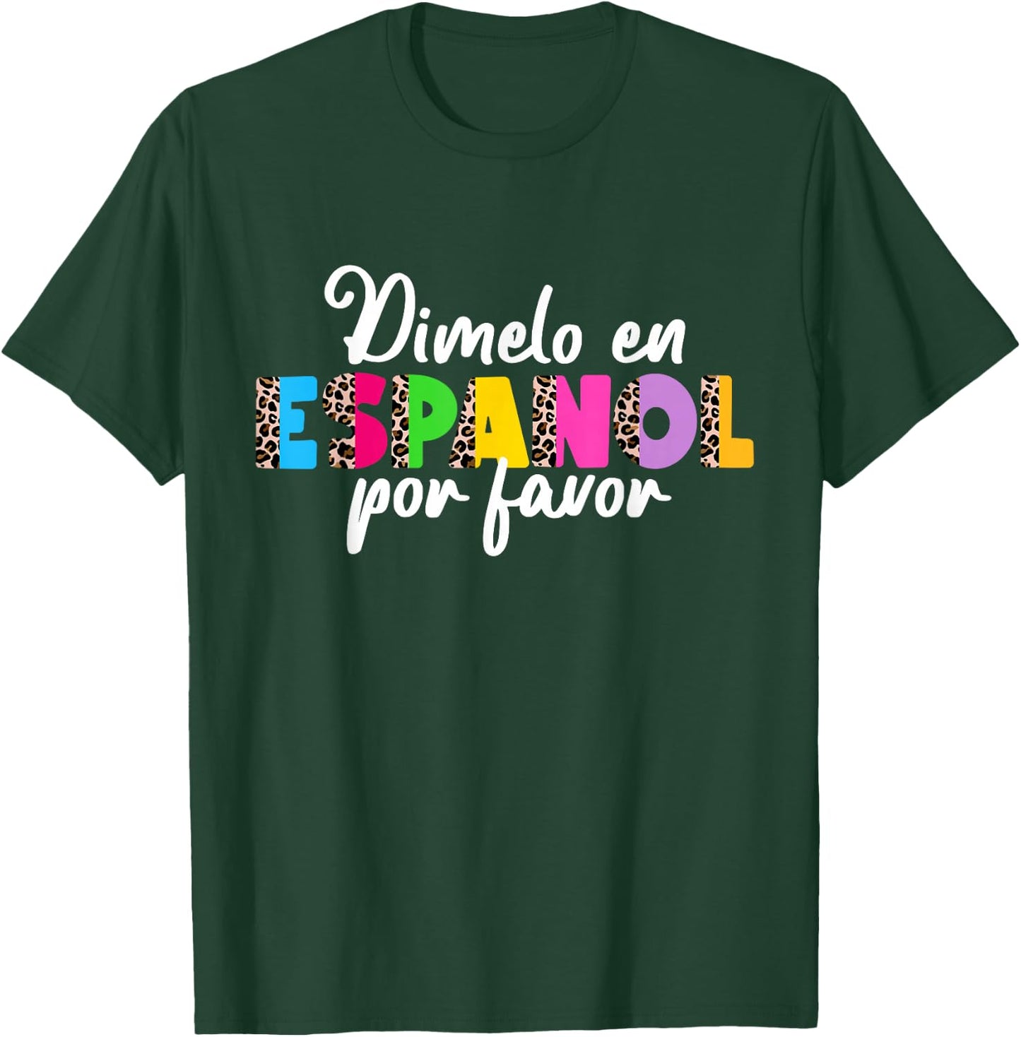 Spanish Teacher Shirt Men Maestra De Espanol T-Shirt - T-Shirt | Forest