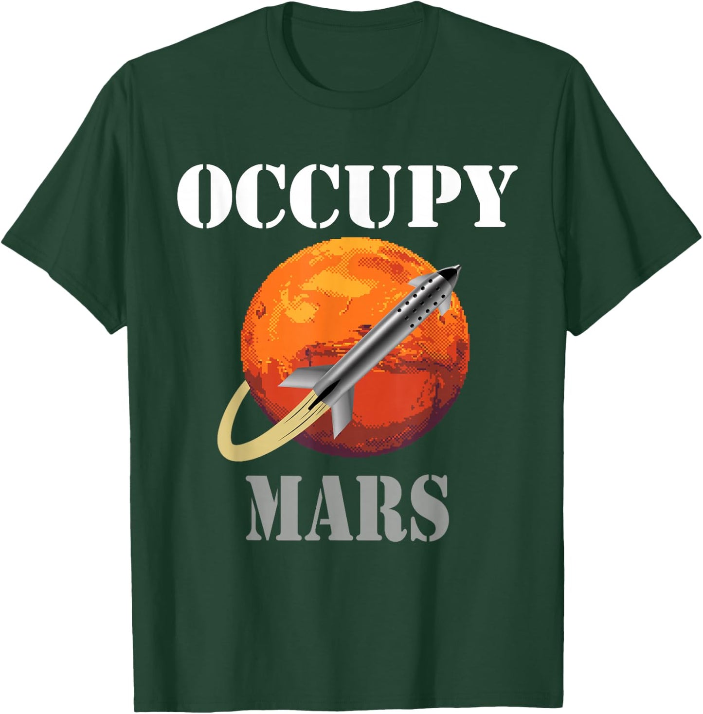 SCI-FI Space interstellar rocket starship Occupy Mars T-Shirt - T-Shirt | Forest