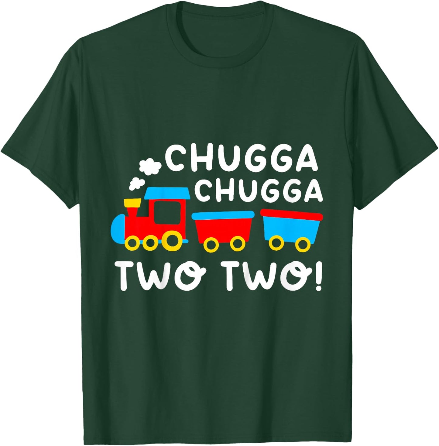 Kids 2nd Birthday Boy Train Chugga Chugga Two Two Toddler T-Shirt - T-Shirt | Forest