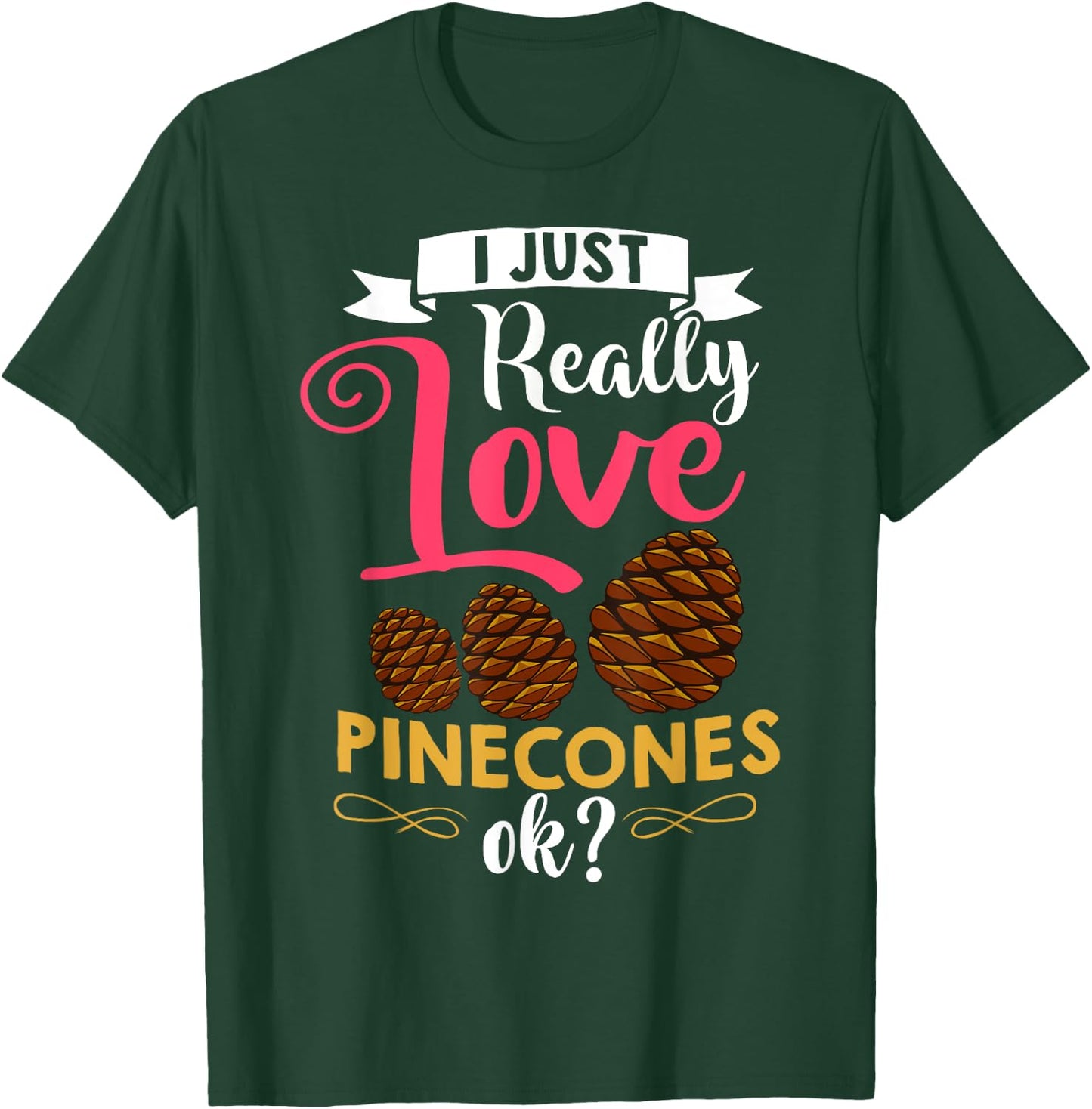 Pinecone Pine Cones Tree Wreath T-Shirt - T-Shirt | Forest