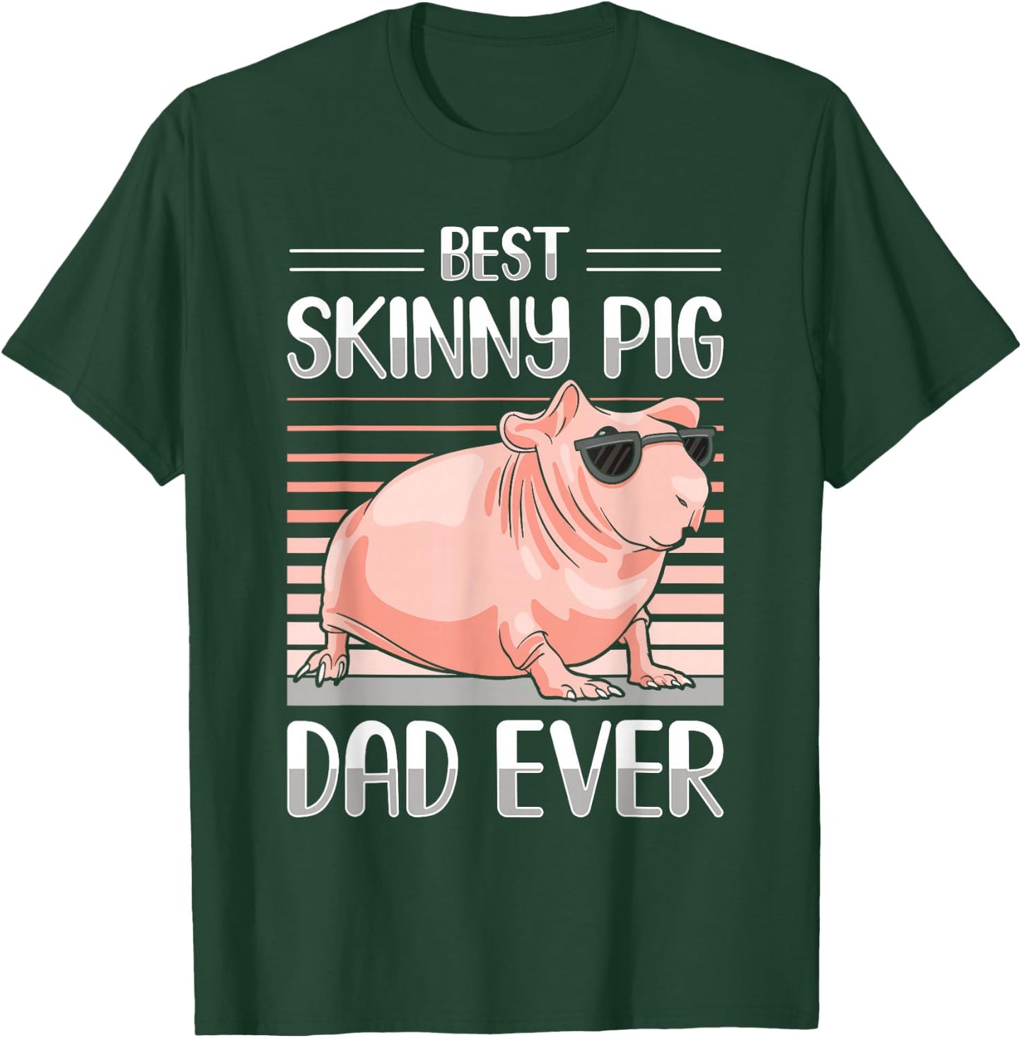Hairless Guinea Pig Skinny Pig Owner Cavy Rodent Pet T-Shirt - T-Shirt | Forest