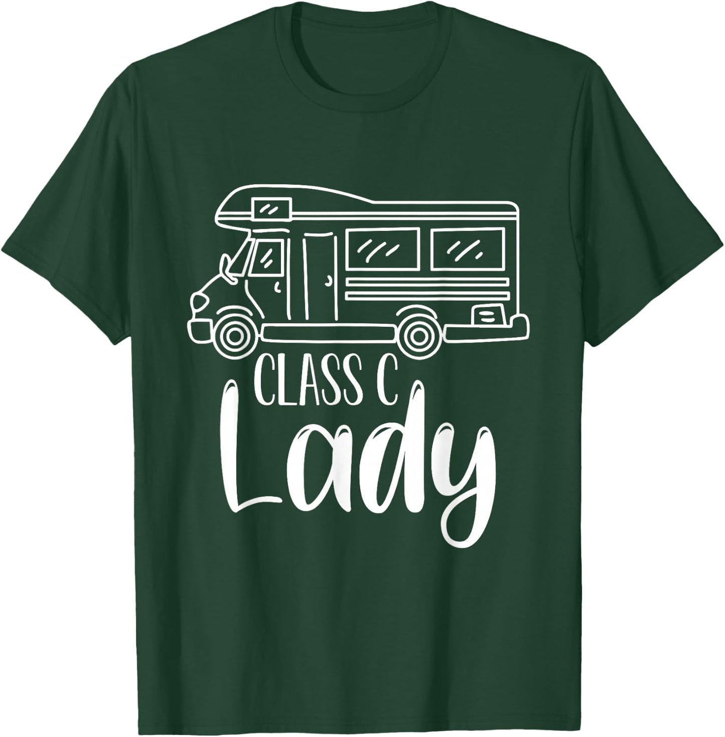 Women Class C Lady RV Recreational Vehicle Camping Road Trip T-Shirt - T-Shirt | Forest