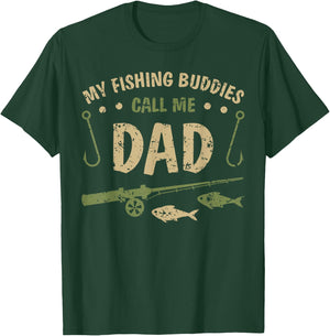 My Fishing Buddies Call Me Dad Father Day Birthday Christmas T-Shirt - T-Shirt | Forest