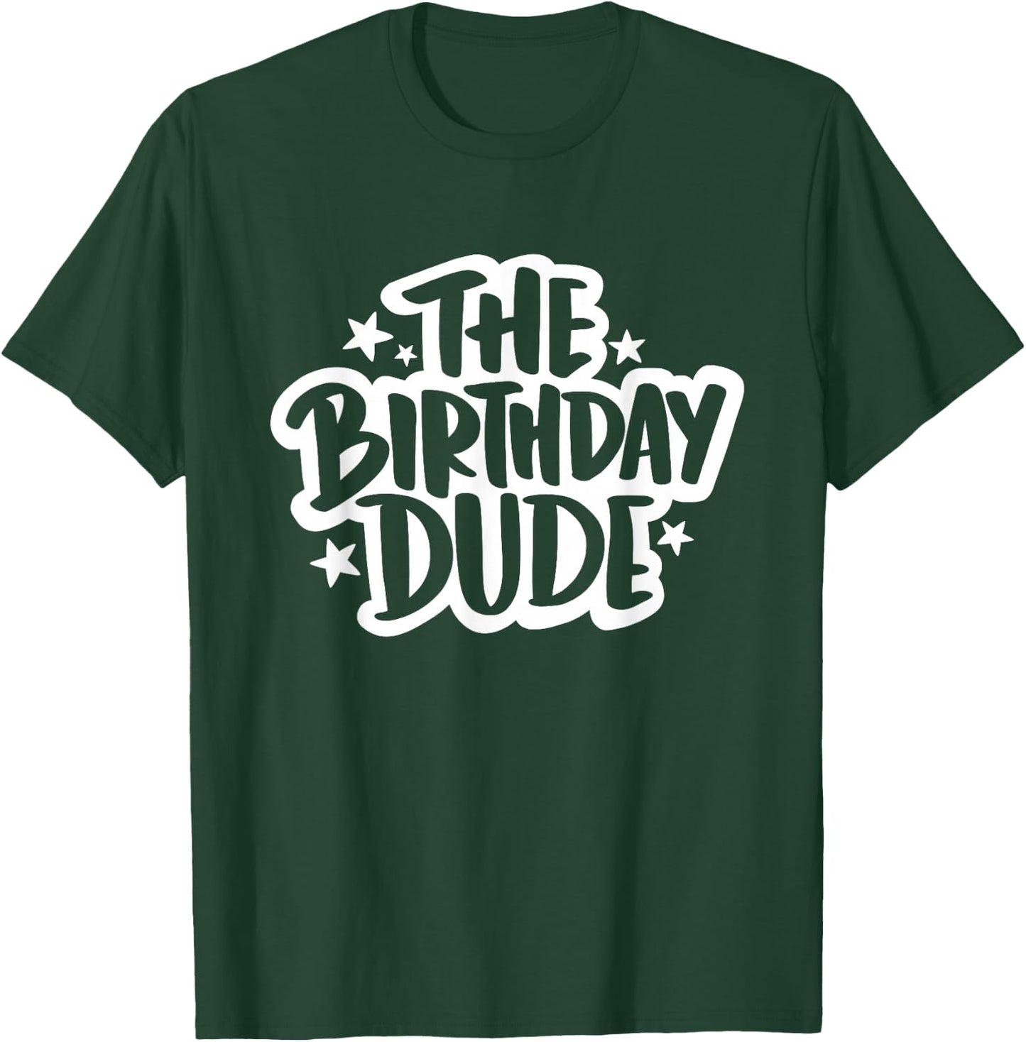 Birthday Dude Shirt Birthday Outfit Boys Men T-Shirt - T-Shirt | Forest
