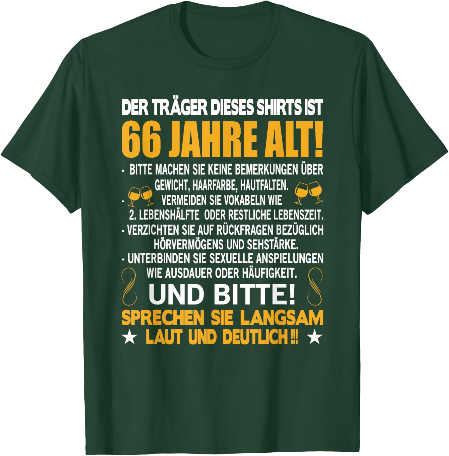 Der Träger dieses Shirts ist 66 Jahre alt 66. Geburtstag T-Shirt - T-Shirt | Forest