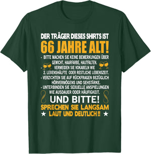 Der Träger dieses Shirts ist 66 Jahre alt 66. Geburtstag T-Shirt - T-Shirt | Forest