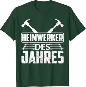 Heimwerker Des Jahres T-Shirt - T-Shirt | Forest