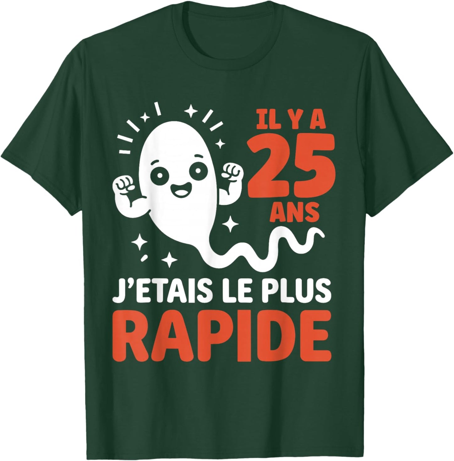 Graine Le Plus Rapide Blague Anniversaire Humour 25 Ans T-Shirt - T-Shirt | Forest