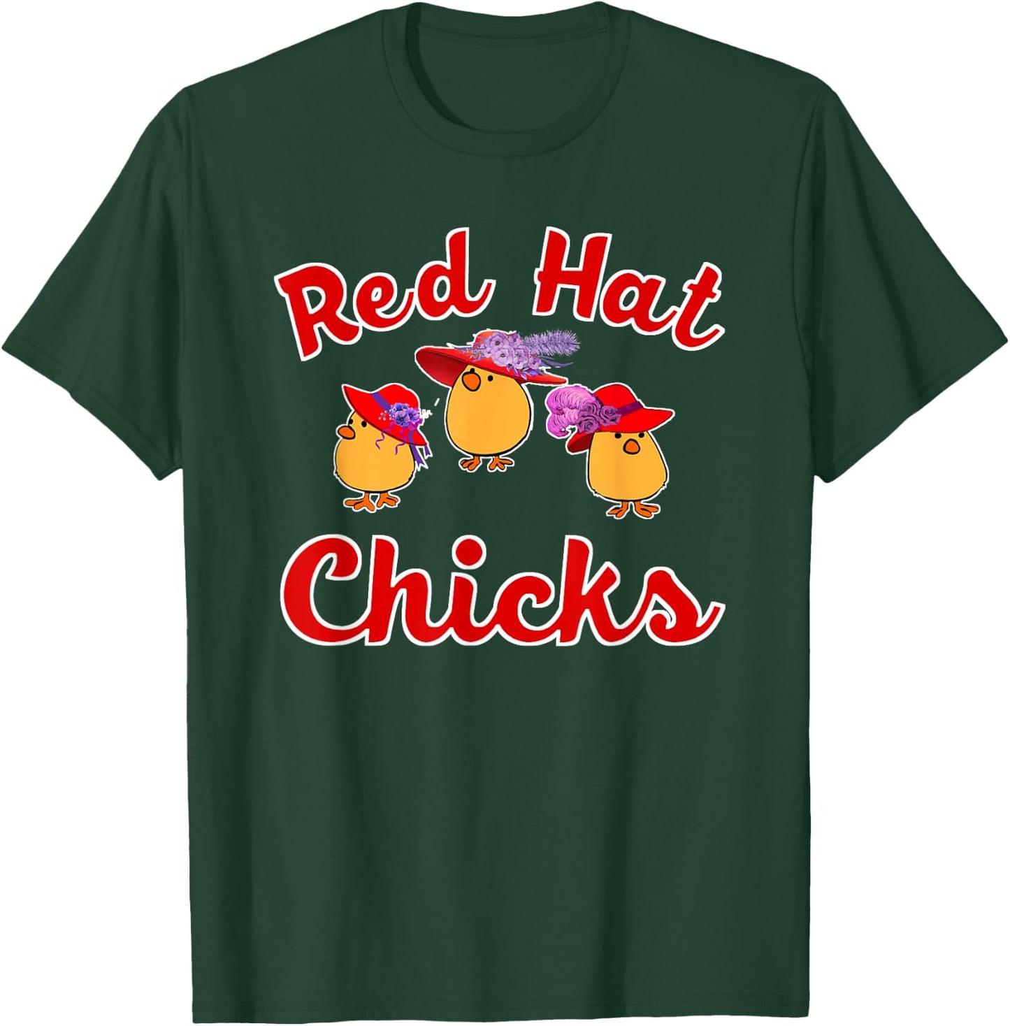 Cute Red Hat Chicks Society T-Shirt - T-Shirt | Forest