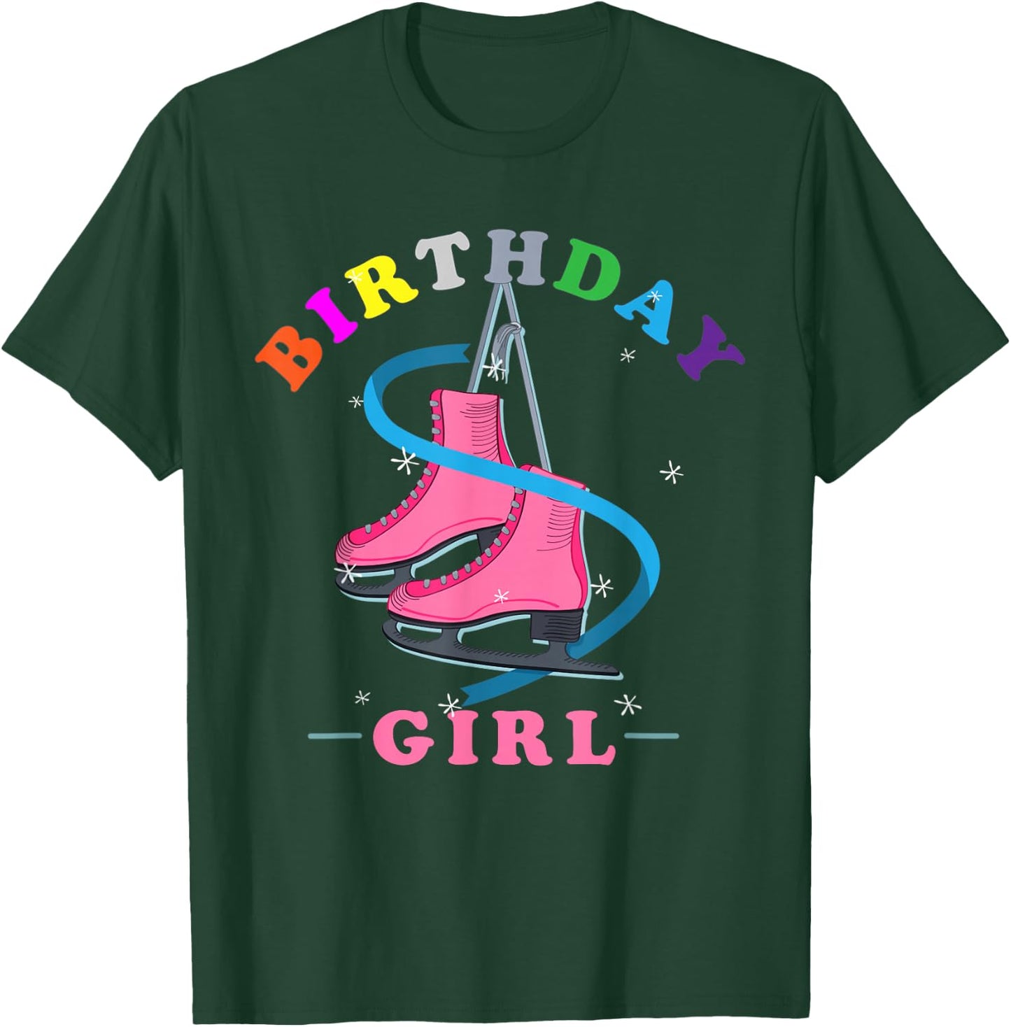 Figure Skating or Ice Skating or Birthday Girls Ice skating T-Shirt - T-Shirt | Forest